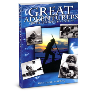 Great Adventurers of the 20th Century