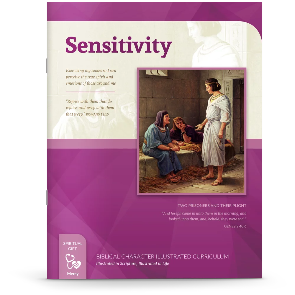 Biblical Character Illustrated Curriculum: Sensitivity